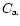$C_{\rm a}$
