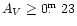 $A_{V} \geq 0\hbox{$.\!\!^{\rm m}$ }23$