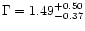 $\Gamma
= 1.49^{+0.50}_{-0.37}$
