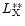 $L_{\rm X}^{ **}$