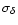 $\sigma_\delta$