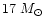 $17~M_{\odot}$