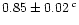 $0.85\pm0.02\,^c$