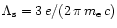$\Lambda_{\rm s} = 3
\,e/(2\,\pi\,m_{\rm e}\,c)$