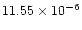 $11.55\times 10^{-6}$