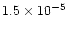 $1.5\times 10^{-5}$