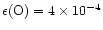 $\epsilon ({\rm O})=4\times 10^{-4}$