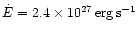 $\dot{E}=2.4\times
10^{27}\rm\,erg\,s^{-1}$