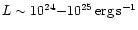 $L\sim 10^{24}{-}10^{25}\rm\,erg\,s^{-1}$