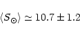 \begin{displaymath}\left< S_{\odot} \right> \simeq 10.7 \pm 1.2
\end{displaymath}