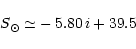 \begin{displaymath}S_{\odot} \simeq -\,5.80\,i+39.5
\end{displaymath}