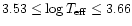 $3.53 \leq \log T_{\rm {eff}} \leq 3.66$