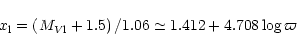 \begin{displaymath}x_{\rm {l}}=\left(M_{{V{\rm l}}}+1.5\right)/1.06\simeq 1.412 + 4.708\log \varpi
\end{displaymath}