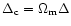 $\Delta_{\rm c} = \Omega_{\rm m} \Delta$