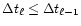 $\Delta t_{\ell} \le
\Delta t_{\ell-1}$
