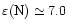 $\varepsilon{\rm (N)}\simeq7.0$