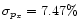 $\sigma_{p_x} = 7.47\%$