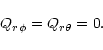 \begin{displaymath}Q_{r \phi} = Q_{r \theta} = 0.
\end{displaymath}