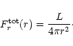\begin{displaymath}
F_r^{\rm tot}(r) = \frac{L}{4 \pi r^2}\cdot
\end{displaymath}