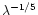 $\lambda^{-1/5}$