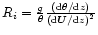 $R_i =
\frac{g}{\theta}\frac{\left({\rm d}\theta/{\rm d}z\right)}{\left({\rm
d}\vec{U}/{\rm d}z\right)^{2}}$