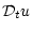 $\displaystyle {\cal D}_t u$