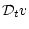 $\displaystyle {\cal D}_t
v$
