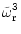 $\displaystyle \tilde\omega_{\rm r}^3$