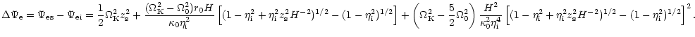 $\displaystyle \Delta\Psi_{\rm e} = \Psi_{\rm es}-\Psi_{\rm ei}
={1\over 2}\Omeg...
...i}^2+\eta_{\rm i}^2z_{\rm s}^2H^{-2})^{1/2}
-(1-\eta_{\rm i}^2)^{1/2}\right]^2.$