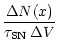 $\displaystyle {\Delta N(x)\over \tau_{\rm SN}\, \Delta V}$
