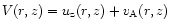 $V(r,z) = u_{\rm z}(r,z) + v_{{\rm A}}(r, z)$