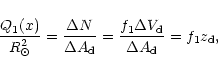 \begin{displaymath}{Q_1(x) \over R_{\odot}^2} = {\Delta N \over \Delta A_{\rm d}...
..._1 \Delta V_{\rm d}
\over \Delta A_{\rm d}} = f_1 z_{\rm d} ,
\end{displaymath}