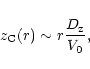 \begin{displaymath}z_{\rm C}(r)\sim r{D_{\rm z}\over V_0} ,
\end{displaymath}