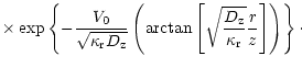 $\displaystyle \times\exp\left\{-{V_0\over{\sqrt{\kappa_{\rm r} D_{\rm z}}}}\lef...
...left[\sqrt{D_{\rm z} \over\kappa_{\rm r}}{r\over z}\right]\right)\right\} \cdot$