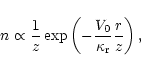 \begin{displaymath}n\propto {1\over z}\exp\left(-{V_0\over \kappa_{\rm r}}{r\over z}\right) ,
\end{displaymath}