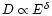 $D \propto E^{\delta}$