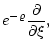 $\displaystyle e^{-\varrho} {\partial \over \partial \xi} ,$