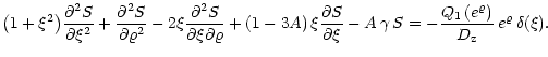 $\displaystyle \big(1 + \xi^2\big) {\partial^2 S \over \partial \xi^2} + {\parti...
... -{Q_1\left(e^{\varrho}\right) \over D_{\rm z}} \,
e^{\varrho} \, \delta(\xi) .$