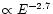 $\propto
E^{-2.7}$