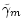 $\displaystyle \tilde\gamma_m$