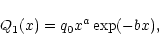 \begin{displaymath}Q_1(x) = q_0 x^a \exp(-b x) ,
\end{displaymath}