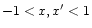 $-1<x,x^{\prime}<1$