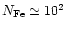$N_{\rm Fe} \simeq 10^2$