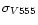 $\sigma_{V555}$