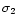 $\sigma_2$
