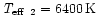 $\mbox{\it T$_{\rm eff}$ }_2 = 6400 \,\mbox{K}$