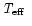 $\mbox{\it T$_{\rm eff}$ }$