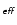 $_\mathsfsl{eff}$