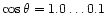 $\cos\theta=1.0\dots0.1$