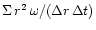 $\Sigma\,r^2\,\omega/(\Delta r\,\Delta t)$